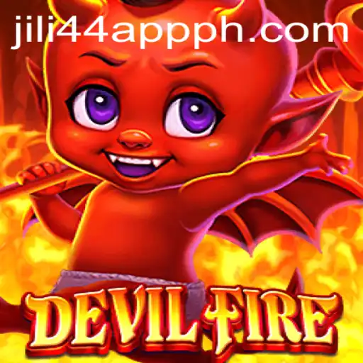 Discover the Thrilling World of DevilFire: A Guide to Jili44 App's Latest Sensation